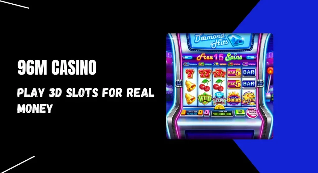 play 3d slots for real money
